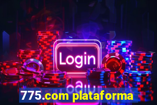 775.com plataforma